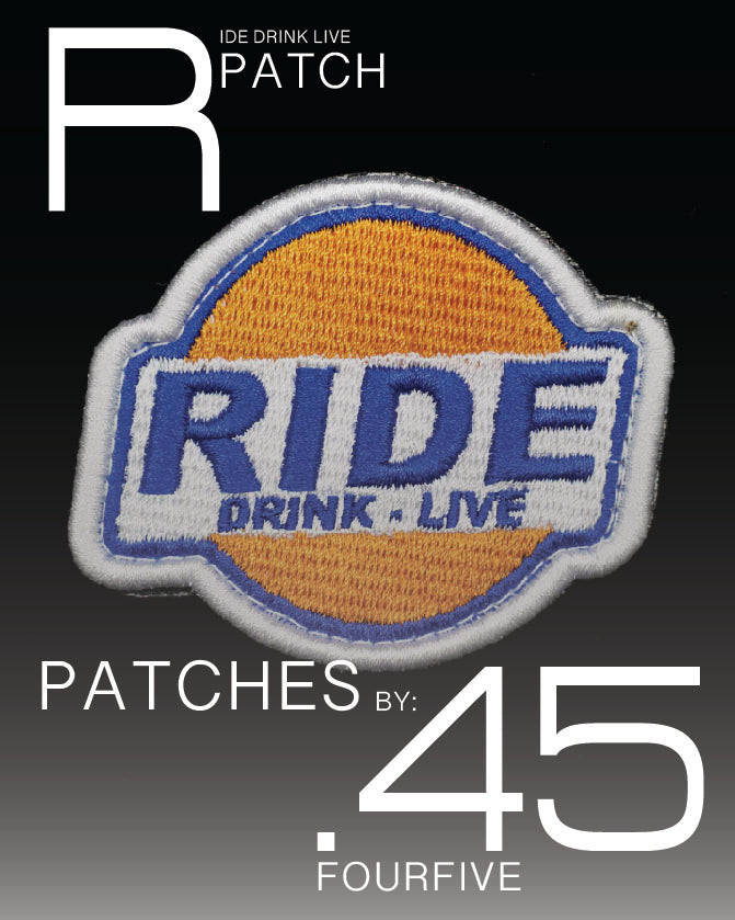 RIDE DRINK LIVE PATCH